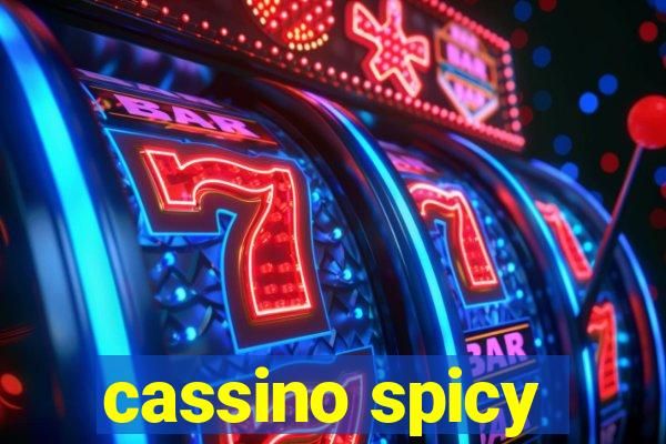 cassino spicy